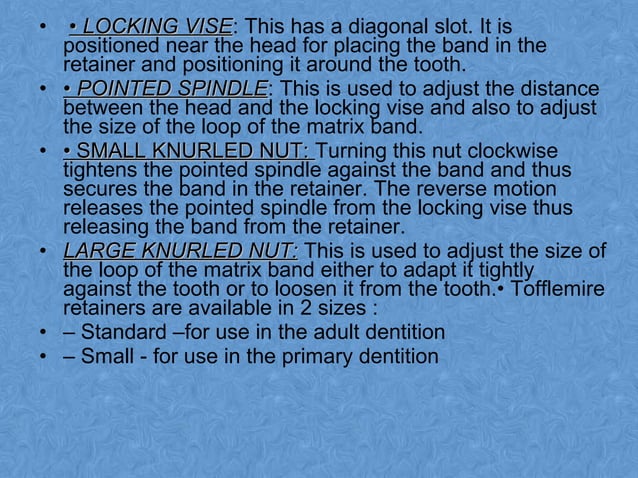 Types Of Matrix Retainer & Parts Of Retainer | PPT | Dental Health ...