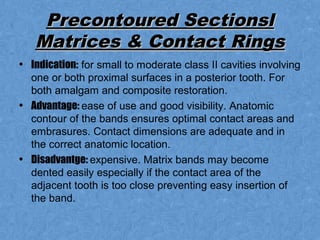 Types Of Matrix Retainer & Parts Of Retainer | PPT