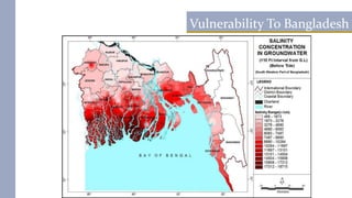 Vulnerability To Bangladesh
 