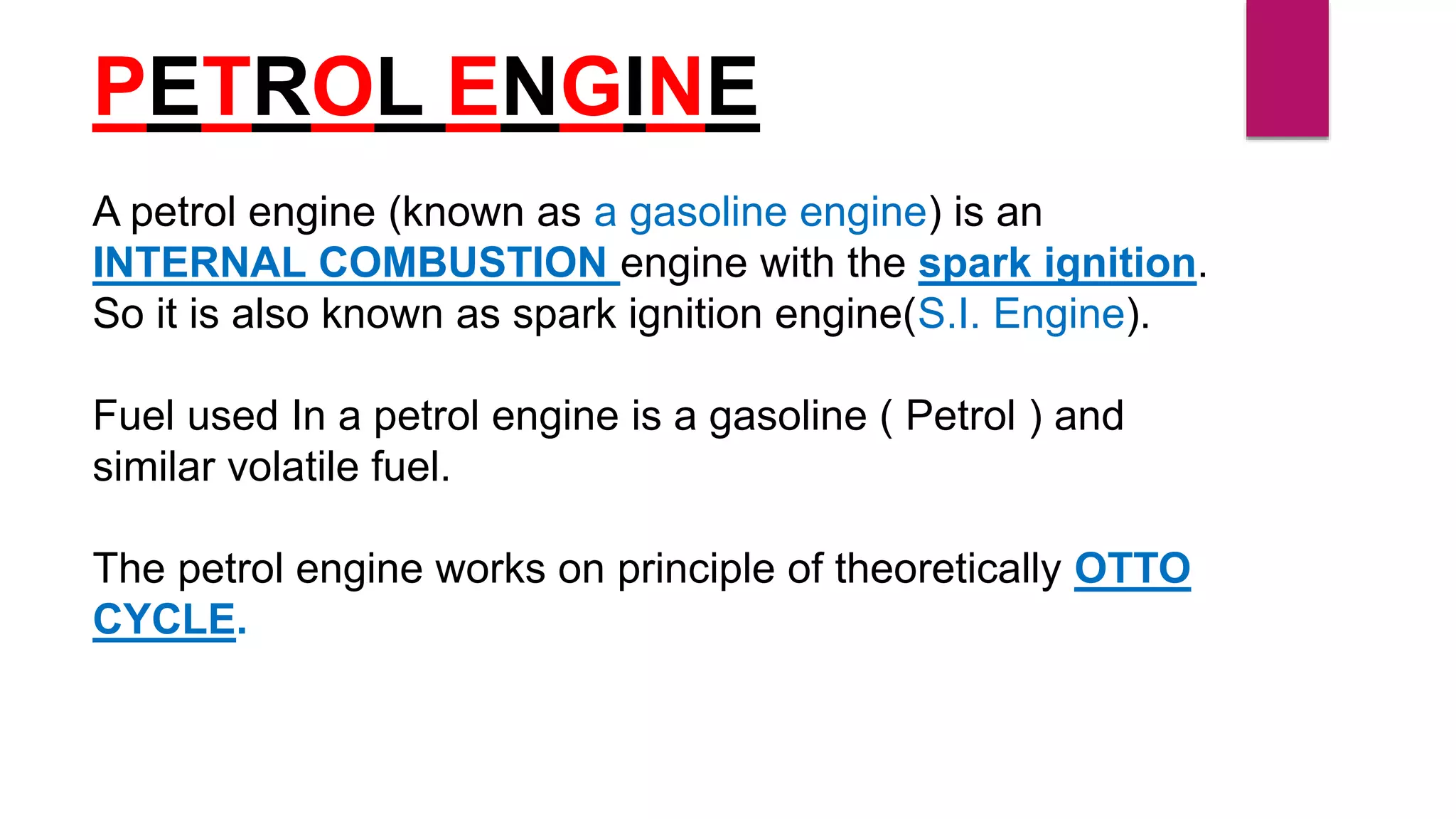 Presentation on Petrol Engine | PPTX
