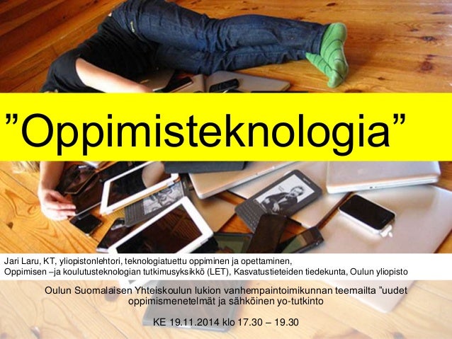 Oppimisteknologiat: Muuttavatko ne tavan opiskella?