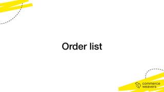 Order list
 