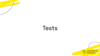 Tests
 