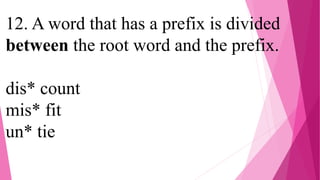 Missyllabication Syllabication Rules PPT.pptx