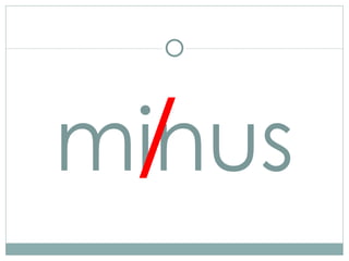 minus / 