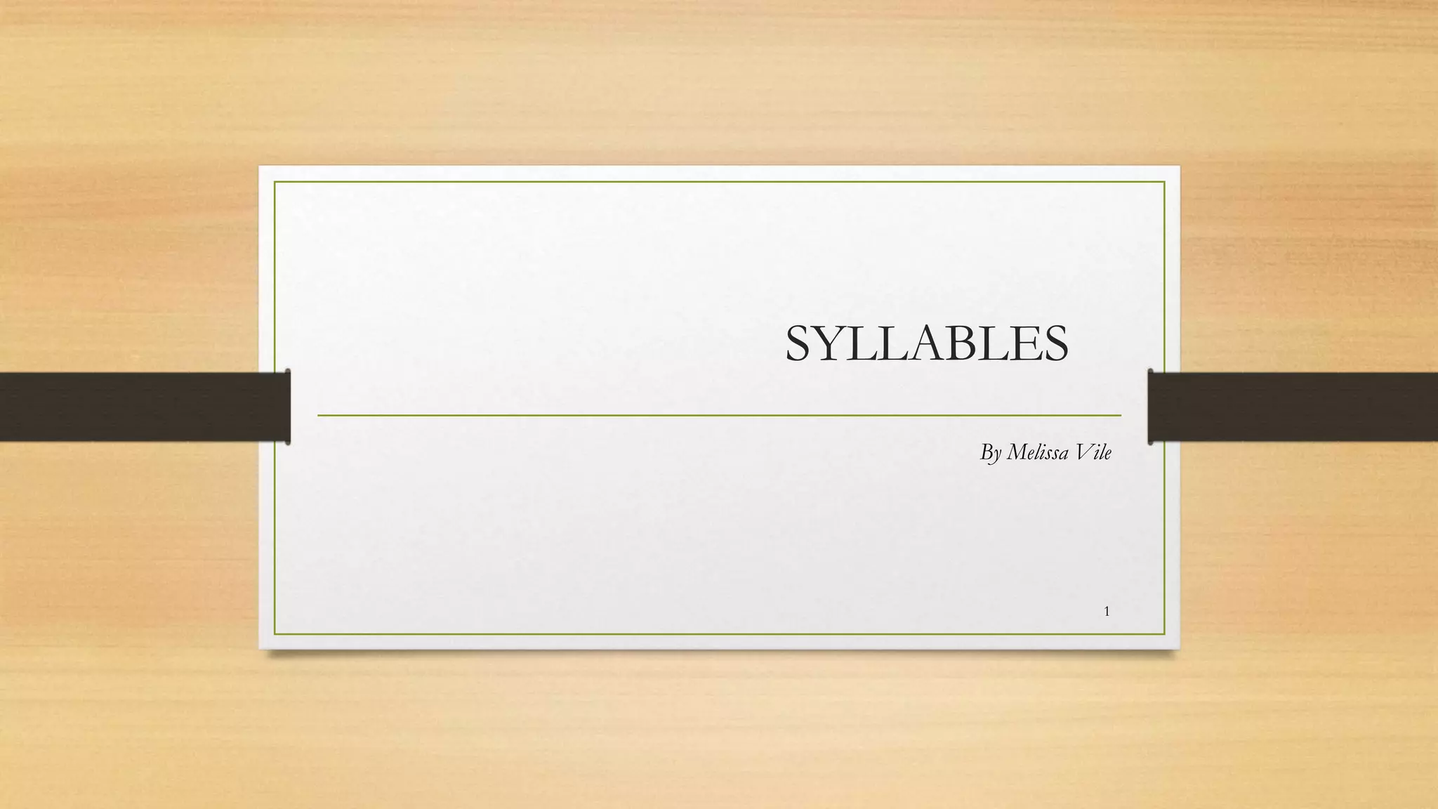 Syllables | PPTX | Music | Entertainment