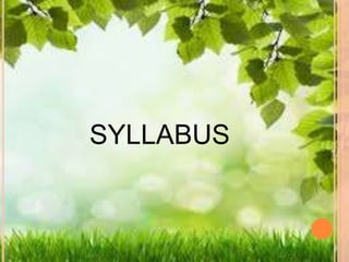 SYLLABUS 
 