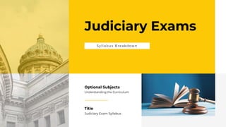 Syllabus-Breakdown-for-Judiciary-Exams.pptx