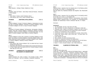 Schools of Engineering Amrita Vishwa Vidyapeetham
2015 admissions onwards
SYLLABI B. Tech - Computer Science & Engg.
Schools of Engineering Amrita Vishwa Vidyapeetham
2015 admissions onwards
SYLLABI B. Tech - Computer Science & Engg.
S 96
S 95
Unit 4
Gadya Manjusha – Budhapa, Kheesa, Sadachar ka Thavis
Unit 5
Translation: Theory and Practice - Letter writing: Formal and Personal – Introduction
to Hindi Software.
BOOKS:
1. Kavay Tarang: Dr. Niranjan, Jawahar Pusthakalay, Mathura.
2. Gadya Manjusha: Editor: Govind, Jawahar Pusthakalay, Mathura
15HUM230 EMOTIONAL INTELLIGENCE 2 0 0 2
Unit 1
Emotional Intelligence: Concept of Emotional Intelligence, Understanding the history
and origin of Emotional Intelligence, Contributors to Emotional Intelligence, Science
of Emotional Intelligence, EQ and IQ, Scope of Emotional Intelligence.
Unit 2
Components of Emotional Intelligence: Self-awareness, Self-regulation, Motivation,
Empathy, Social skills. Emotional Intelligence Competencies, Elements of Emotional
Intelligence, Models of Emotional Intelligence: The Ability-based Model, The Trait
Model of Emotional Intelligence, Mixed Models of Emotional Intelligence.
Unit 3
Emotional Intelligence at Work place: Importance of Emotional Intelligence at Work
place? Cost–savings of Emotional Intelligence, Emotionally Intelligent Leaders, Case
Studies Measuring Emotional Intelligence: Emotionally Intelligence Tests, Research
on Emotional Intelligence, Developing Emotional Intelligence.
REFERENCES:
1. Daniel Goleman (1996). Emotional Intelligence- Why it can Matter More than IQ. Bantam
Doubleday Dell Publishing Group
2. Daniel Goleman (2000). Working with Emotional Intelligence. Bantam Doubleday Dell Publishing Group
3. Liz Wilson, Stephen Neale & Lisa Spencer-Arnell (2012). Emotional Intelligence Coaching.
Kogan Page India Private Limited
15HUM231 GLIMPSES INTO THE INDIAN MIND: 2 0 0 2
THE GROWTH OF MODERN INDIA
Unit 1
Introduction
General Introduction; ‘His + Story’ or ‘History’ ?; The concepts of ‘nation’, ‘national
identity’ and ‘nationalism’; Texts and Textualities: Comparative Perspectives.
Unit 2
Selected writings / selections from the complete works of the following authors
will be taken up for study in a chronological order:
Raja Ram Mohan Roy; Dayananda Saraswati; Bal Gangadhar Tilak; Rabindranath
Tagore;
Unit 3
Selected writings / selections from the complete works of the following authors
will be taken up for study in a chronological order:
Swami Vivekananda; Sri Aurobindo; Ananda K. Coomaraswamy; Sister Nivedita;
Mahatma Gandhi; Jawaharlal Nehru; B.R. Ambedkar; Sri Chandrasekharendra
Saraswati, the Paramacharya of Kanchi; Dharampal; Raja Rao; V.S. Naipaul.
Conclusion.
REFERENCES:
1. Tilak, Bal Gangadhar. The Orion / Arctic Home in the Vedas.
2. Tagore, Rabindranath. The History of Bharatavarsha / On Nationalism / Greater India.
3. Vivekananda, Swami. “Address at the Parliament of Religions”/“The Future of India”/“In
Defence of Hinduism” from Selections from the Complete Works of Swami Vivekananda.
4. Aurobindo, Sri. The Renaissance in India / On Nationalism.
5. Coomaraswamy, Ananda K. Essays in Indian Idealism (any one essay) / Dance of Shiva.
6. Nivedita, Sister. “Noblesse Oblige: A Study of Indian Caste” / “The Eastern Mother” from
The Web of Indian Life.
7. Gandhi, Mahatma. Hind Swaraj.
8. Nehru, Jawaharlal. “The Quest” from Discovery of India.
9. Ambedkar, B. R. “Buddha and His Dhamma” from Collected Works.
10. Saraswati, Chandrasekharendra. “The Sastras and Modern Life” from The Hindu Dharma.
11. Dharampal. Bharatiya Chitta, Manas and Kala / Understanding Gandhi.
12. Naipaul, V. S. India: A Wounded Civilization / India: A Million Mutinies Now.
15HUM232 GLIMPSES OF ETERNAL INDIA 2 0 0 2
Unit 1
Introduction
A peep into India’s glorious past
Ancient India – the vedas, the vedic society and the Sanatana Dharma – rajamandala
and the Cakravartins – Ramarajya – Yudhisthira’s ramarajya; Sarasvati - Sindhu
Civilization and the myth of the Aryan Invasion; Classical India – Dharma as the
bedrock of Indian society – Vaidika Brahmanya Dharma and the rise of Jainism and
Buddhism – the sixteen Mahajanapadas and the beginning of Magadhan paramountcy
– Kautilya and his Arthasastra – Chandragupta Maurya and the rise of the Mauryan
 