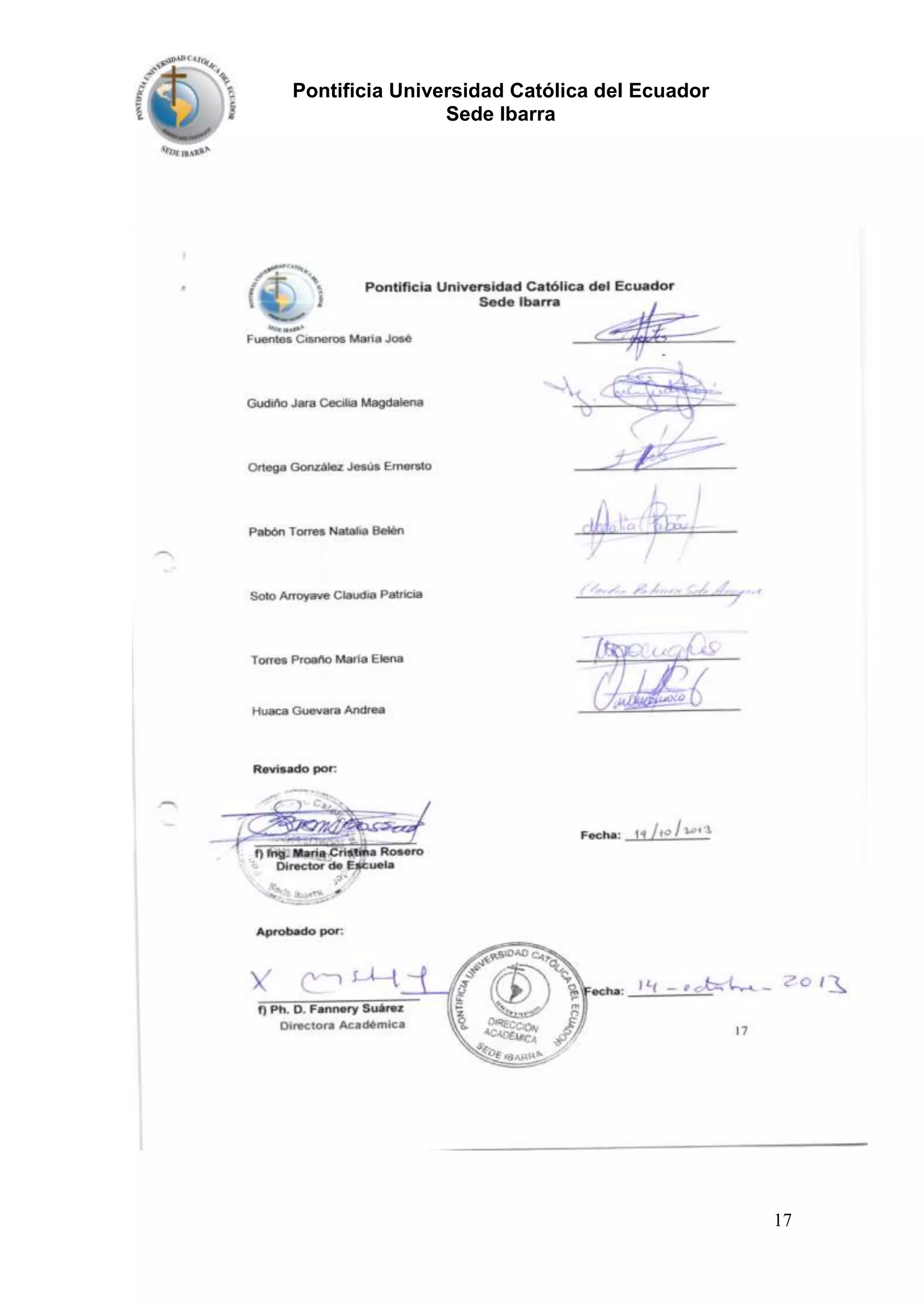 Pontificia Universidad Católica del Ecuador
Sede Ibarra

17

 