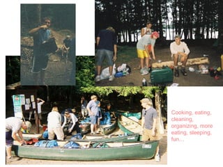 Cooking, eating, cleaning, organizing, more eating, sleeping, fun… 