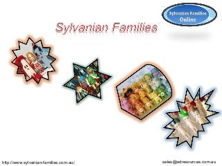 http://www.sylvanian-families.com.au/

sales@edresources.com.au

 