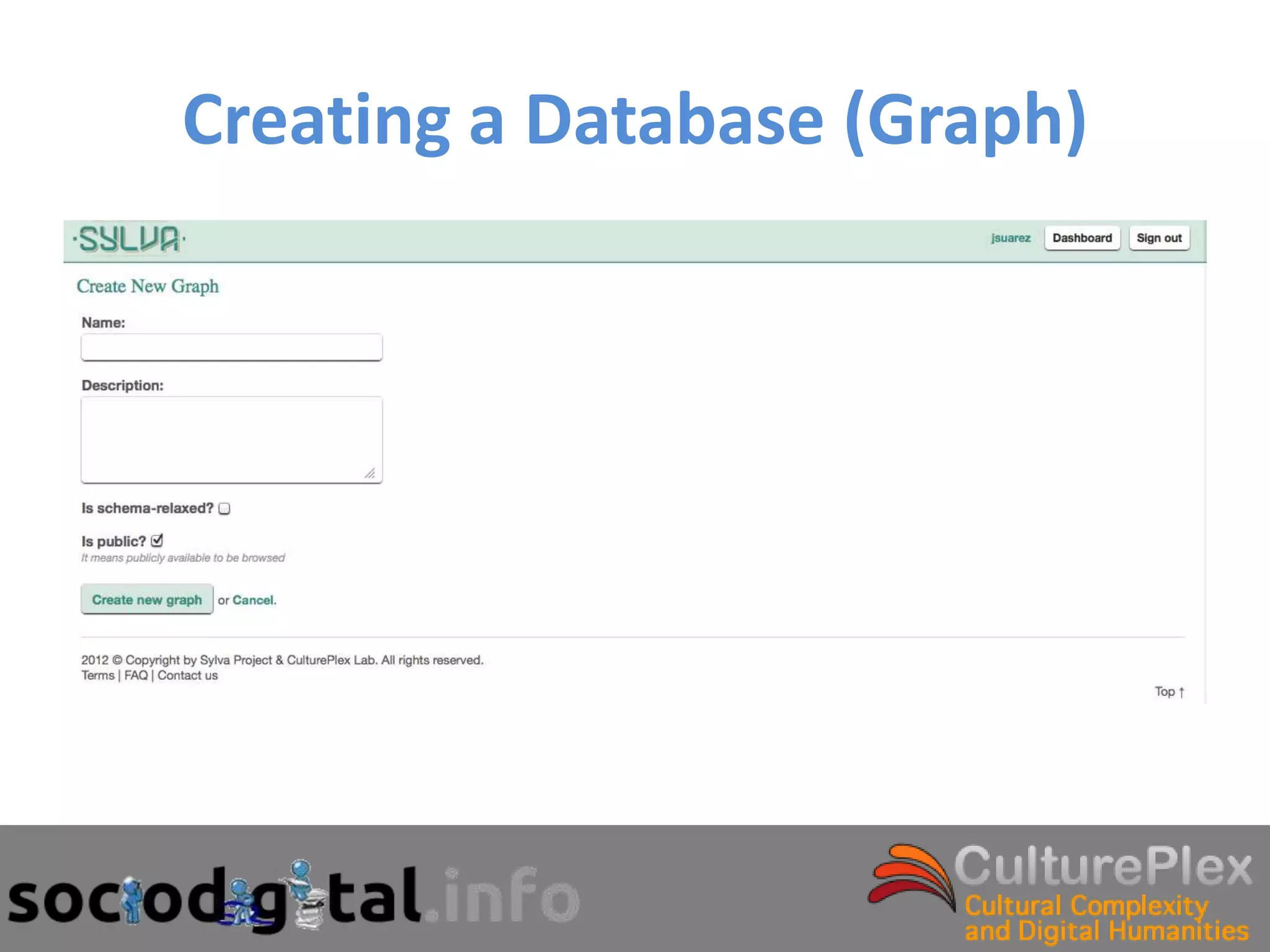 Creating a Database (Graph)
 