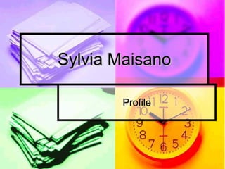 Sylvia Maisano Profile 