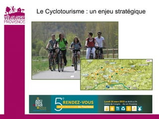 Le Cyclotourisme : un enjeu stratégique
 