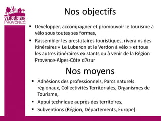 Workshop 5. Table ronde Cyclotourisme. Sylvie Papant, vélo loisir provence