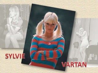 SYLVIEVARTAN