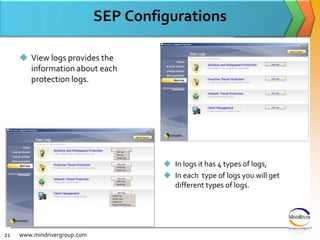 This will Protect the SEP Software to temper with or shut down Symantec security.19