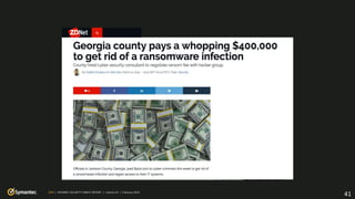 ISTR | INTERNET SECURITY THREAT REPORT | Volume 24 | February 2019
41
 