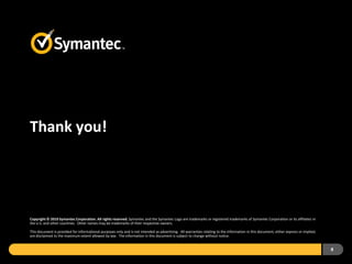 Symantec O3 Slide 8