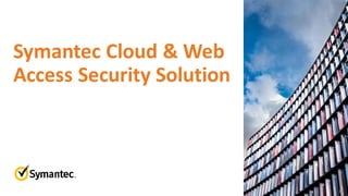 Symantec Webinar | Implementing a Zero Trust Framework to Secure Modern ...