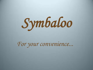 Symbaloo
For your convenience...
 