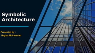 Symbolic architecture | PPT