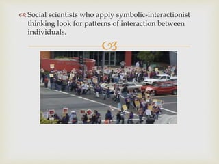 Symbolic Interactionalism.pptx ippppppppppppp | PPTX