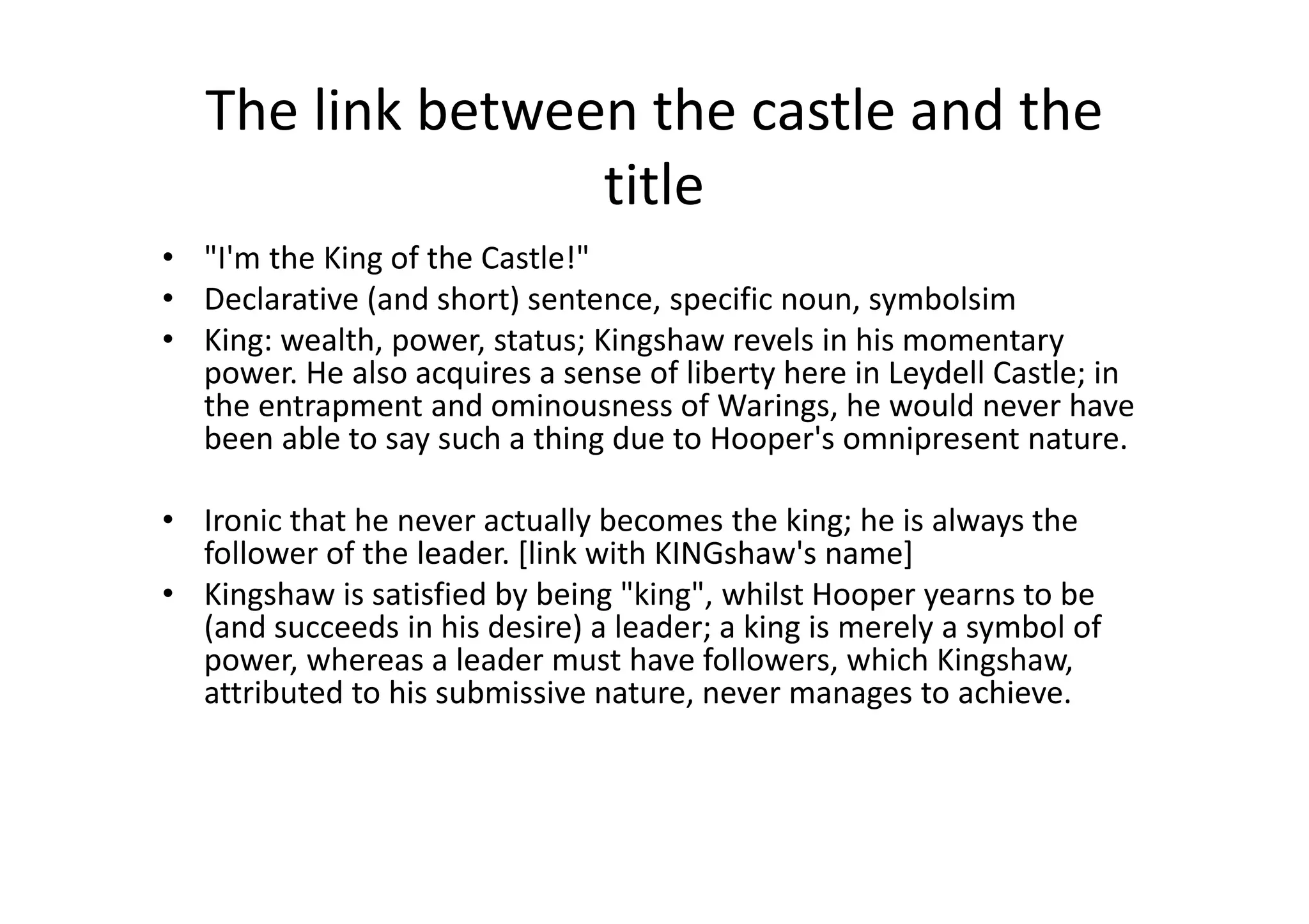 Symbolism in I'm the King of the Castle | PPT