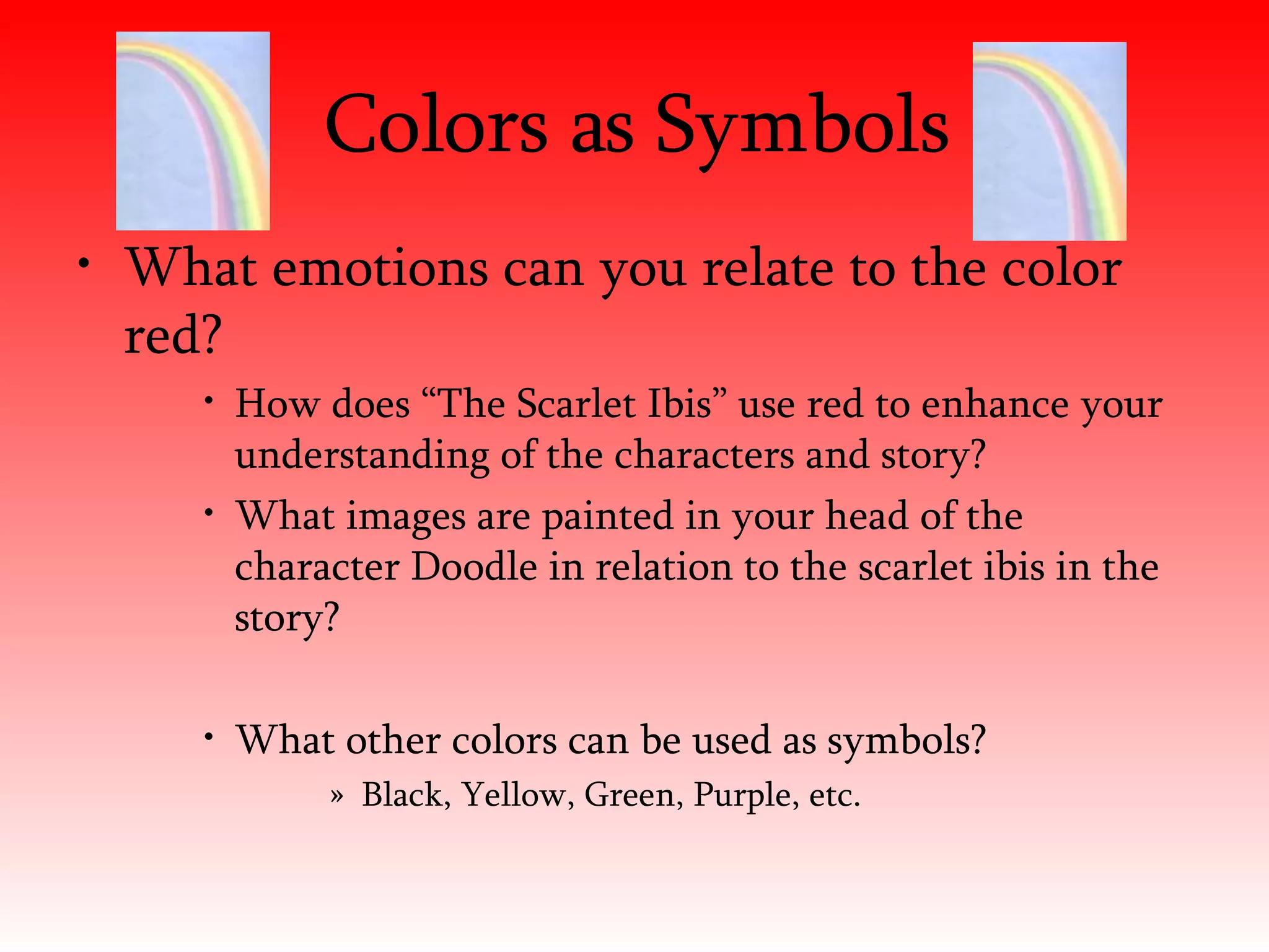 Symbolism Scarlet Ibis PPT