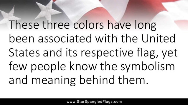 Symbolism of the American Flag Explained