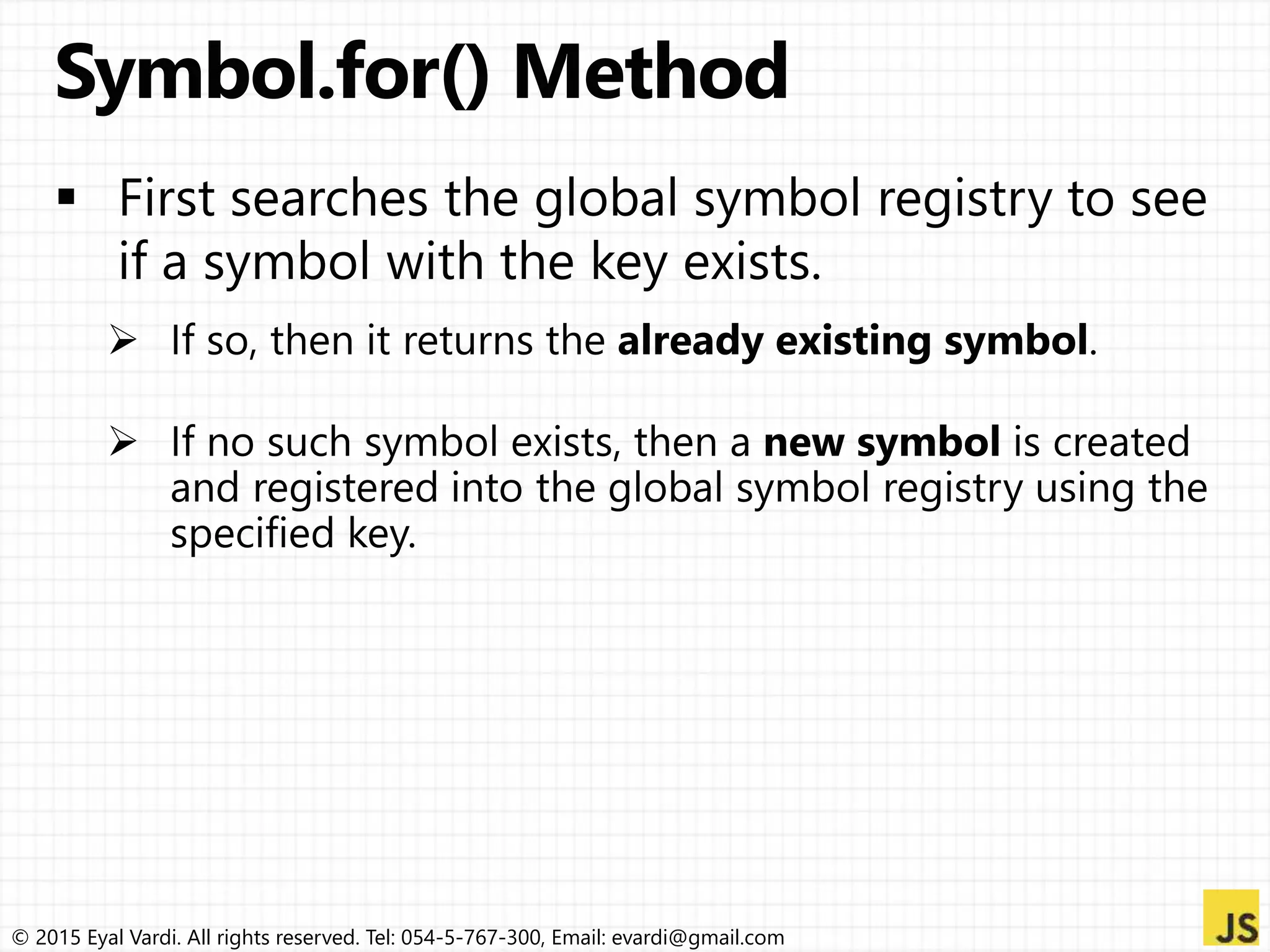 © 2015 Eyal Vardi. All rights reserved. Tel: 054-5-767-300, Email: evardi@gmail.com
 