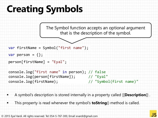 Symbols in ECMAScript 6.0