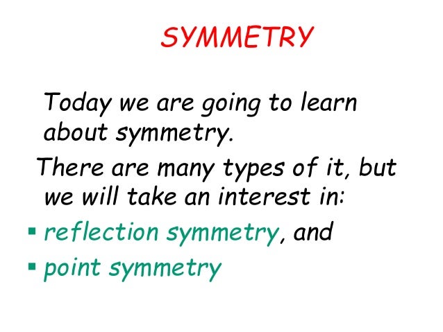 Types Of Symmetry