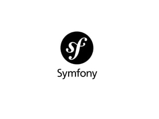 Symfony

 