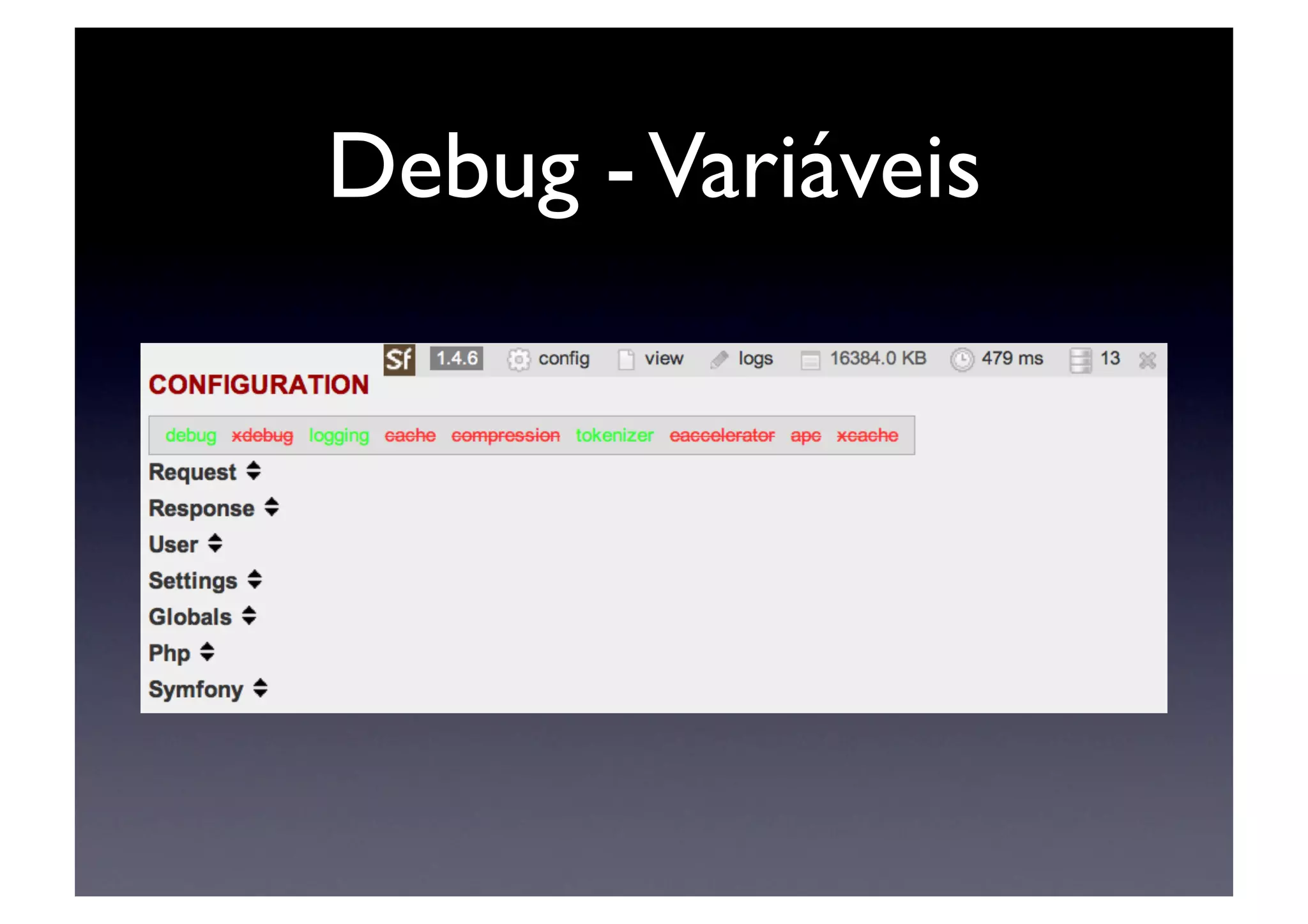 Debug - Variáveis	

 