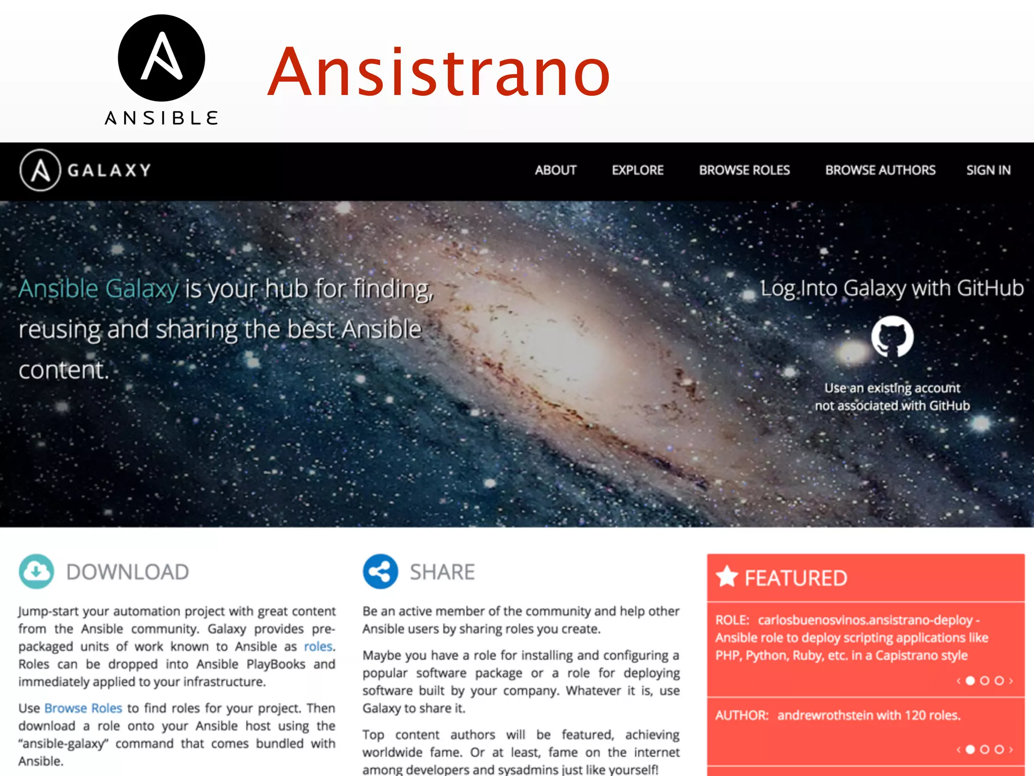 Ansistrano
ansistrano.deploy and ansistrano.rollback are Ansible
Galaxy roles to easily manage the deployment process for
scripting applications such as PHP, Python and Ruby.
http://ansistrano.com/
 