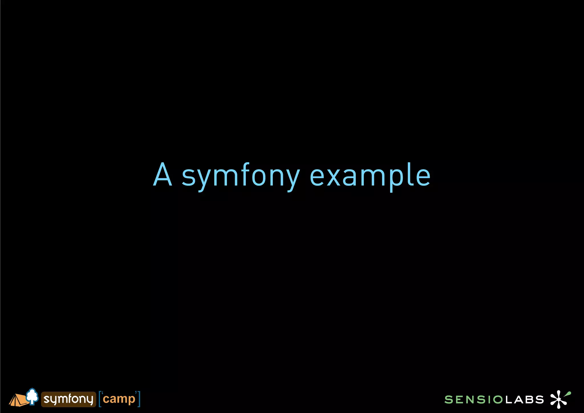 A symfony example
 