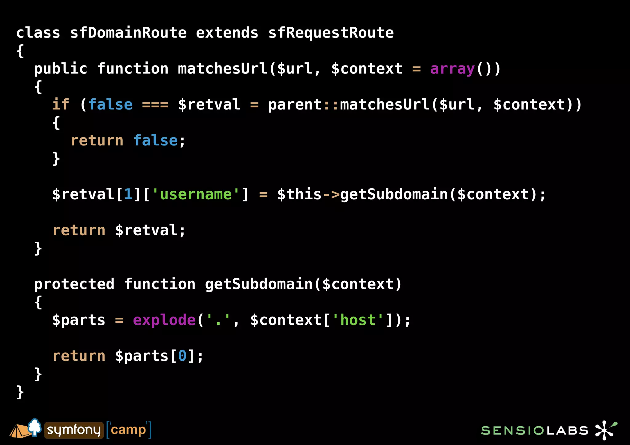 class sfDomainRoute extends sfRequestRoute
{
  public function matchesUrl($url, $context = array())
  {
    if (false === $retval = parent::matchesUrl($url, $context))
    {
      return false;
    }

        $retval[1]['username'] = $this->getSubdomain($context);

        return $retval;
    }

    protected function getSubdomain($context)
    {
      $parts = explode('.', $context['host']);

        return $parts[0];
    }
}
 