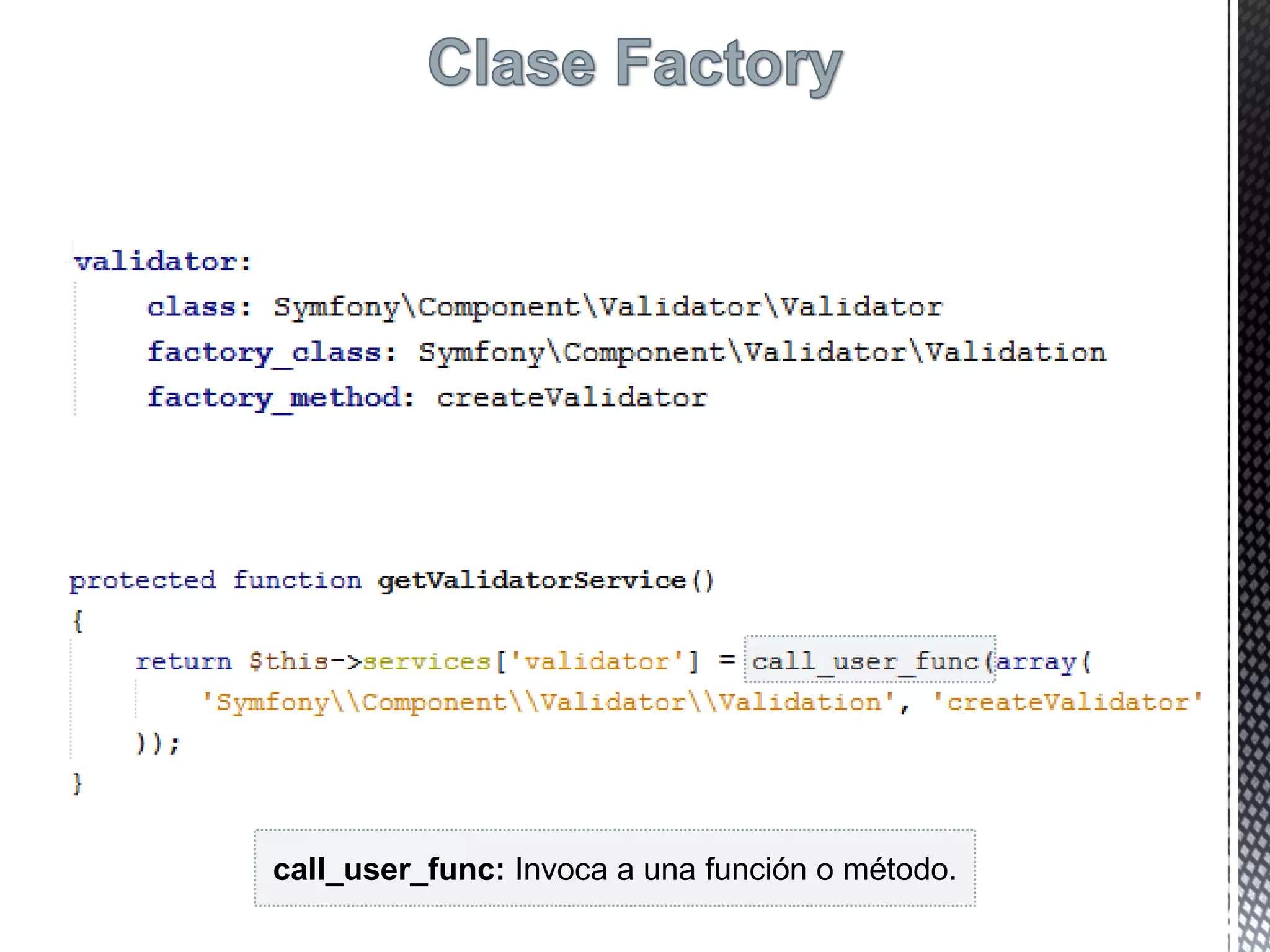 call_user_func: Invoca a una función o método.
 