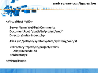 symfony on action - WebTech 207