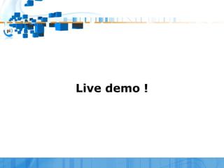 Live demo !