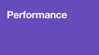 Performance 
 