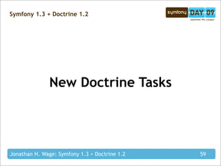 Symfony 1.3 + Doctrine 1.2