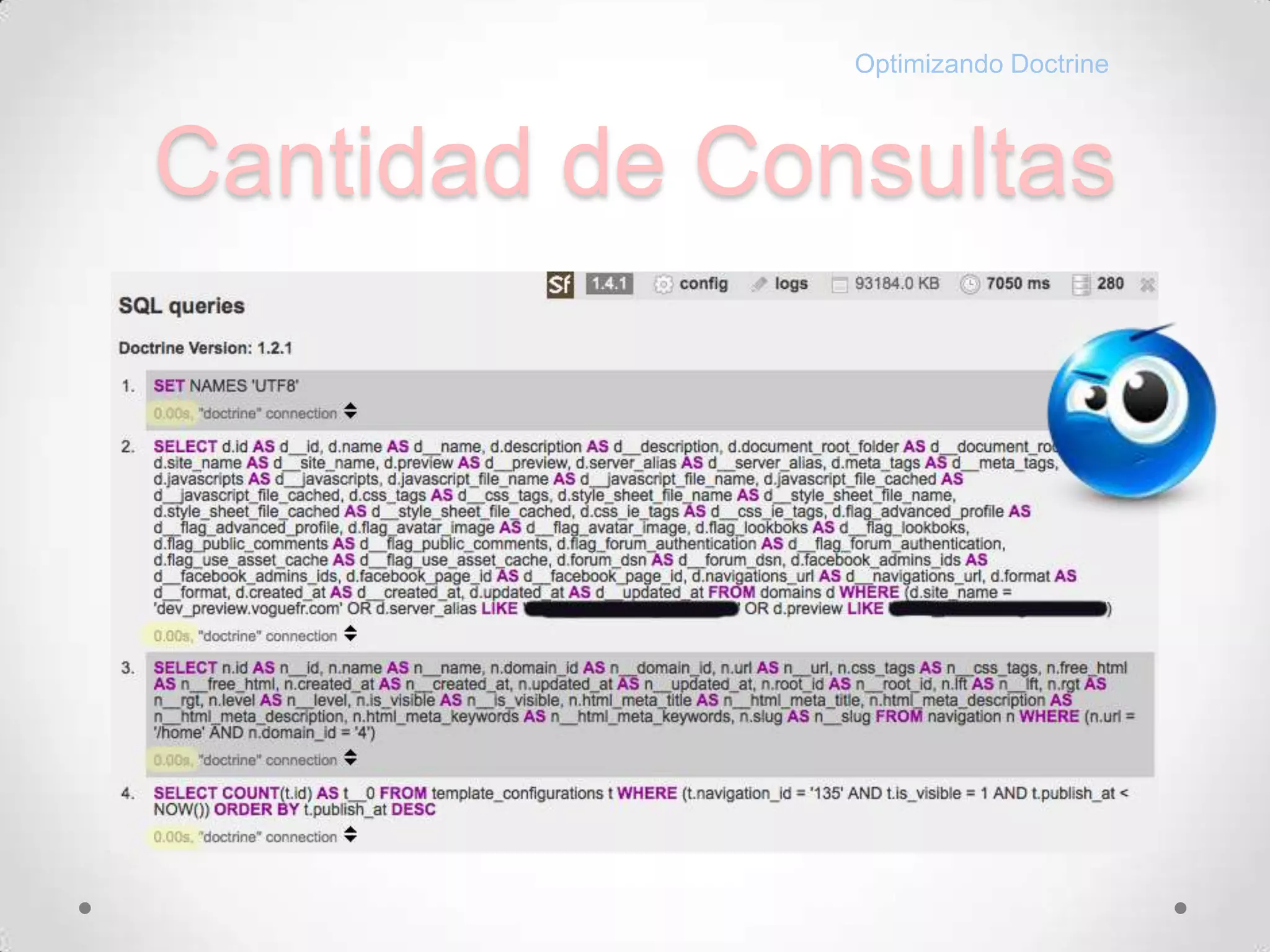Cantidad de ConsultasOptimizando Doctrine
