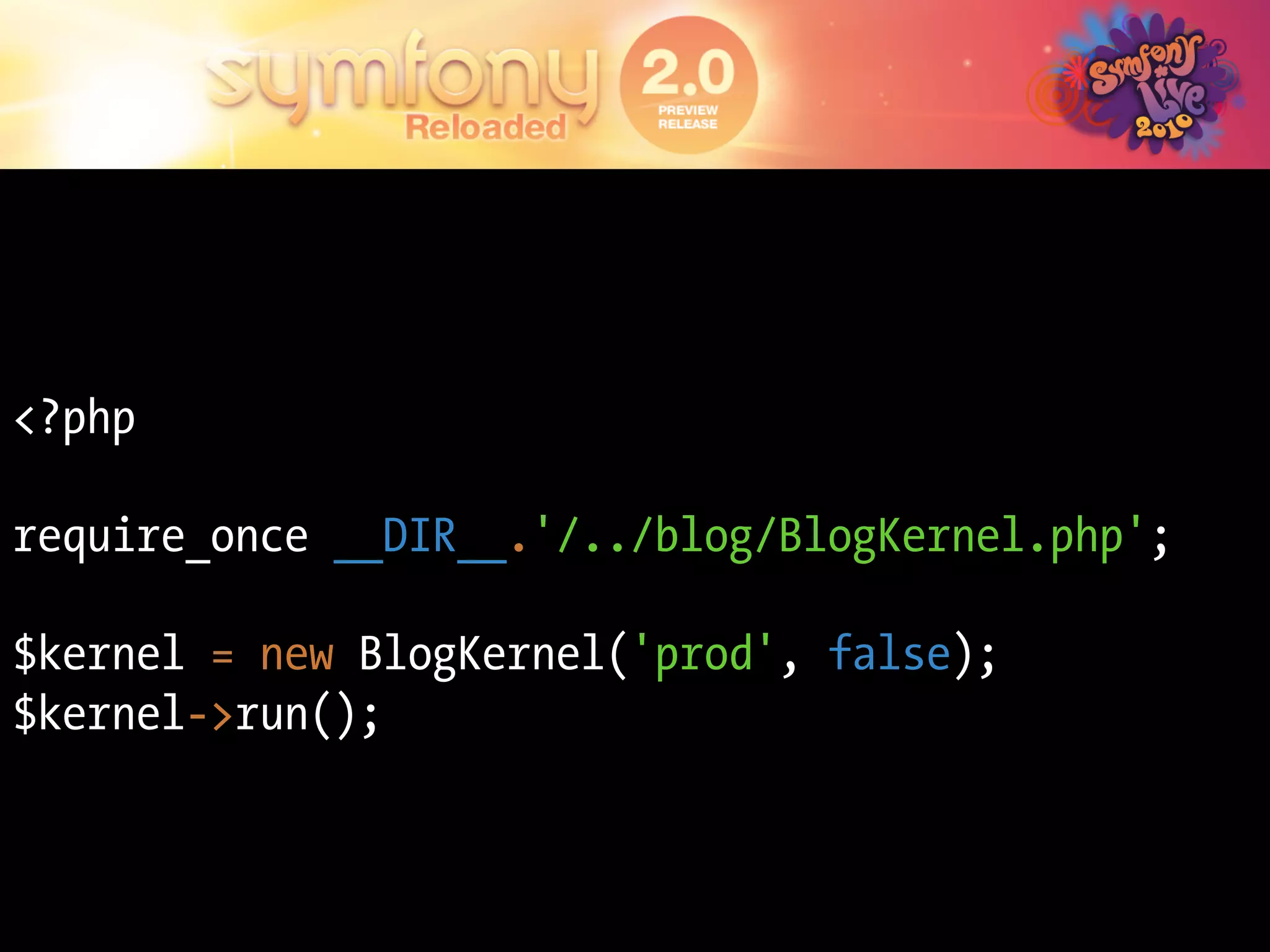 <?php

require_once __DIR__.'/../blog/BlogKernel.php';

$kernel = new BlogKernel('prod', false);
$kernel->run();
 
