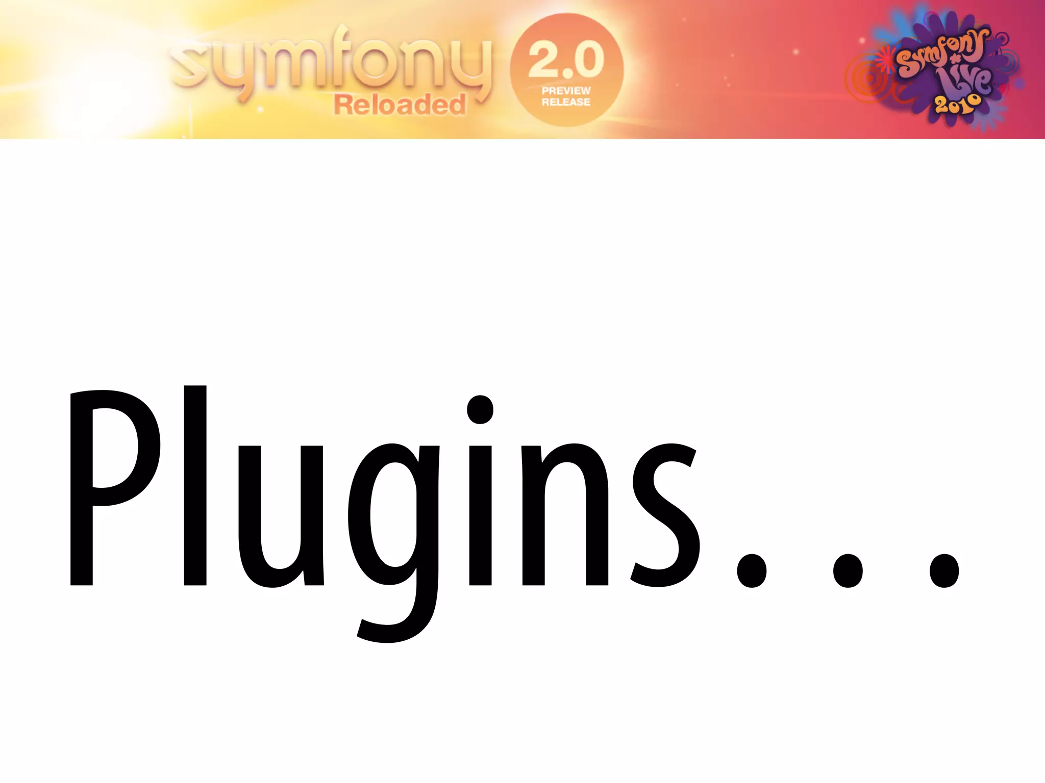 Plugins…
 