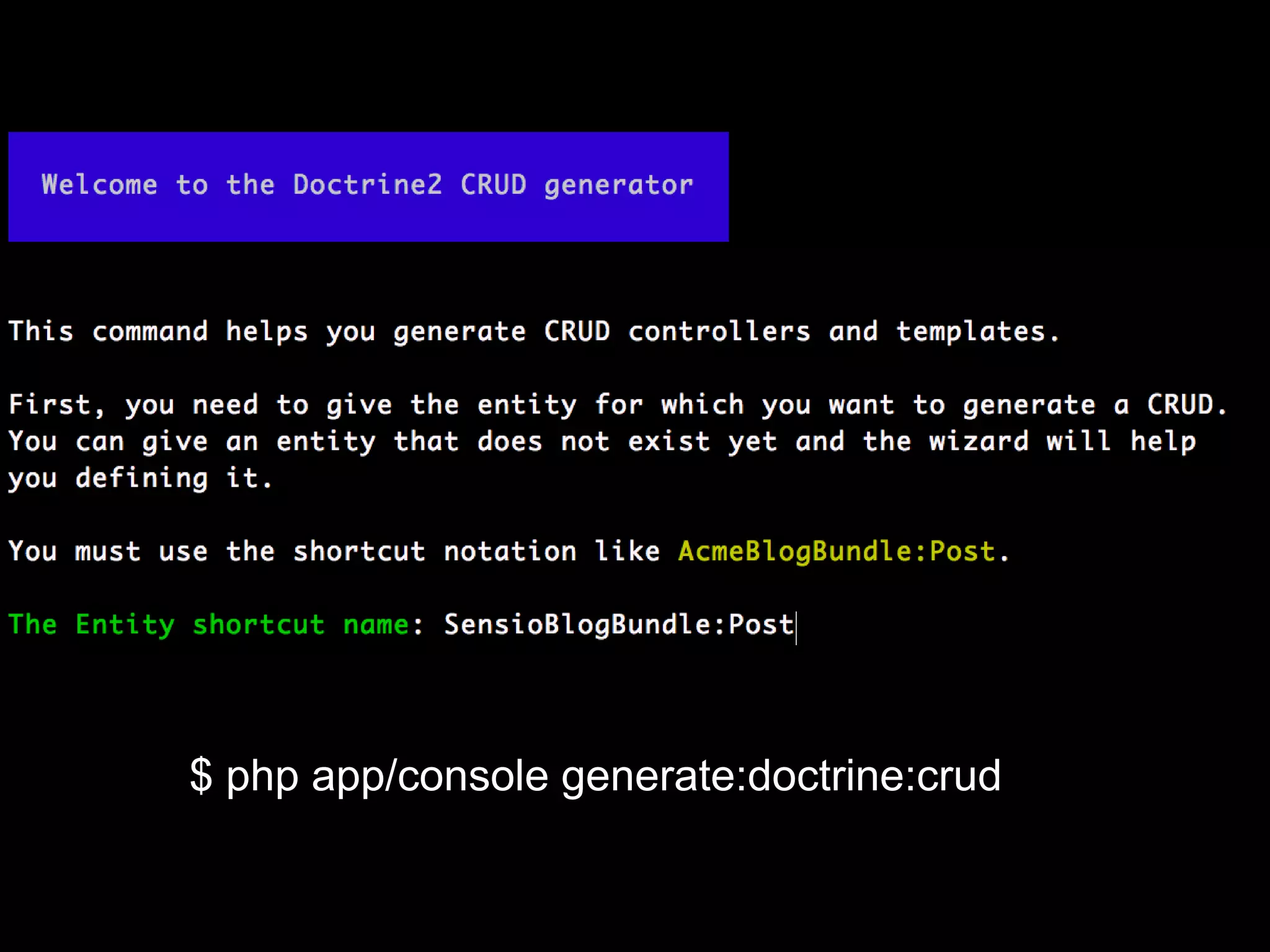 useSensio\Bundle\TodoBundle\Entity\Task;useSensio\Bundle\TodoBundle\Form\TaskType;public functionnewAction(){    $task =newTask();    $task->setName('Write a blog post');    $task->setDueDate(new \DateTime('tomorrow'));   $request = $this->getRequest();     $form = $this->createForm(newTaskType(), $task);if ($request->getMethod() =='POST') {        $form->bindRequest($request);if ($form->isValid()) {// save the task to the database...return $this->redirect($this->generateUrl('success'));        }    }}