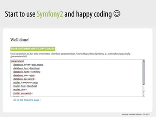 Easy installation and configuration