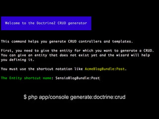 useSensio\Bundle\TodoBundle\Entity\Task;useSensio\Bundle\TodoBundle\Form\TaskType;public functionnewAction(){    $task =newTask();    $task->setName('Write a blog post');    $task->setDueDate(new \DateTime('tomorrow'));   $request = $this->getRequest();     $form = $this->createForm(newTaskType(), $task);if ($request->getMethod() =='POST') {        $form->bindRequest($request);if ($form->isValid()) {// save the task to the database...return $this->redirect($this->generateUrl('success'));        }    }}